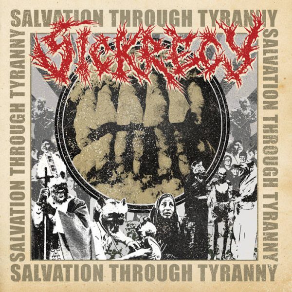 Sickrecy  Salvation Through Tyranny  CD Online